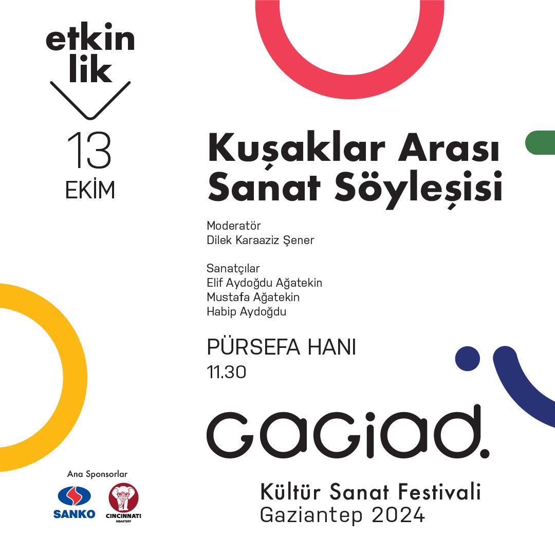 GAGİAD KÜLTÜR SANAT FESTİVALİ - SÖYLEŞİ